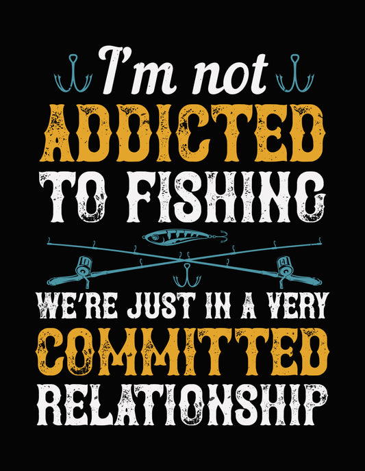 Committed Fishing Relationship Lure DTF Transfer