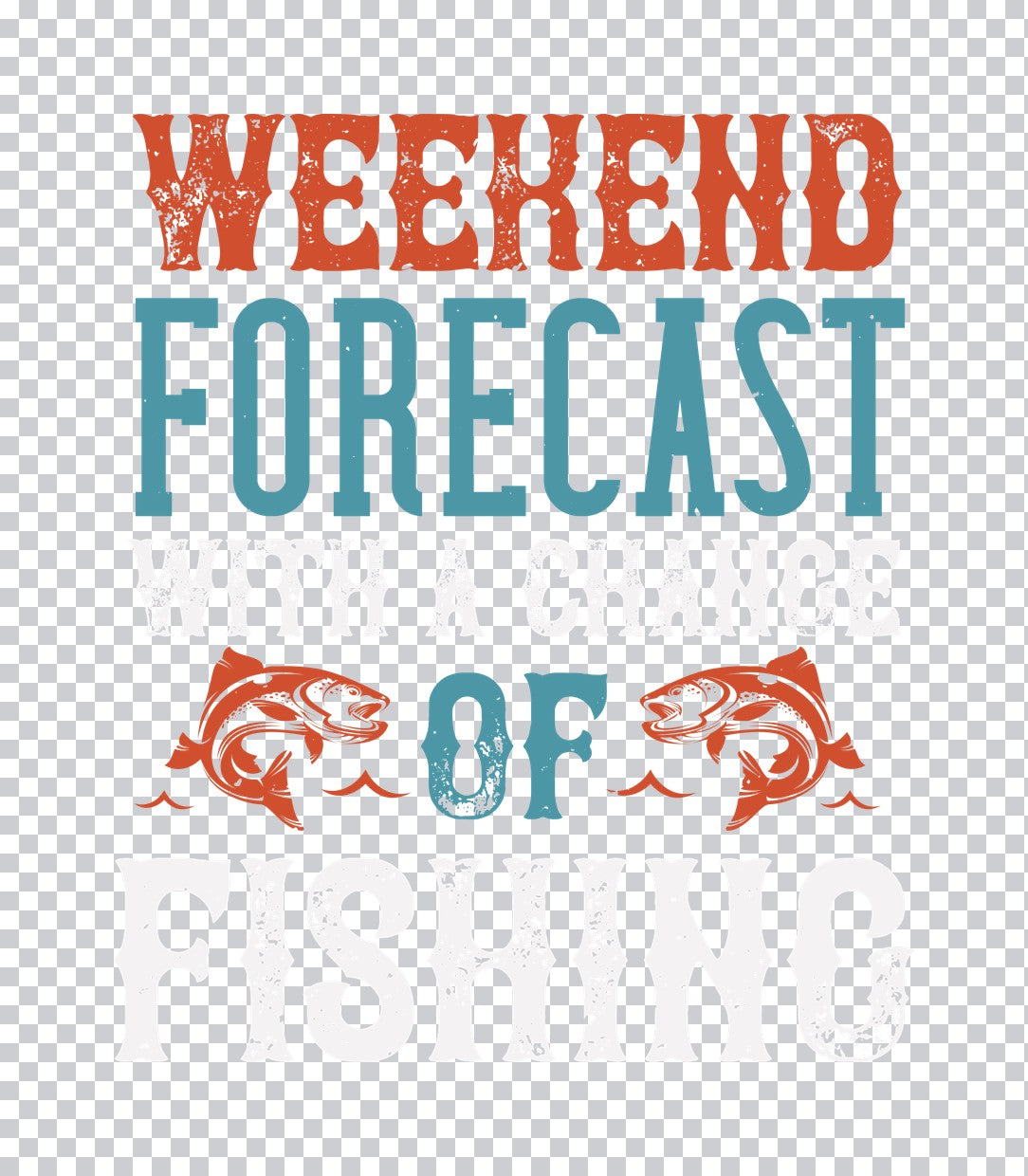 Weekend Forecast Chance Of Fishing DTF Transfer