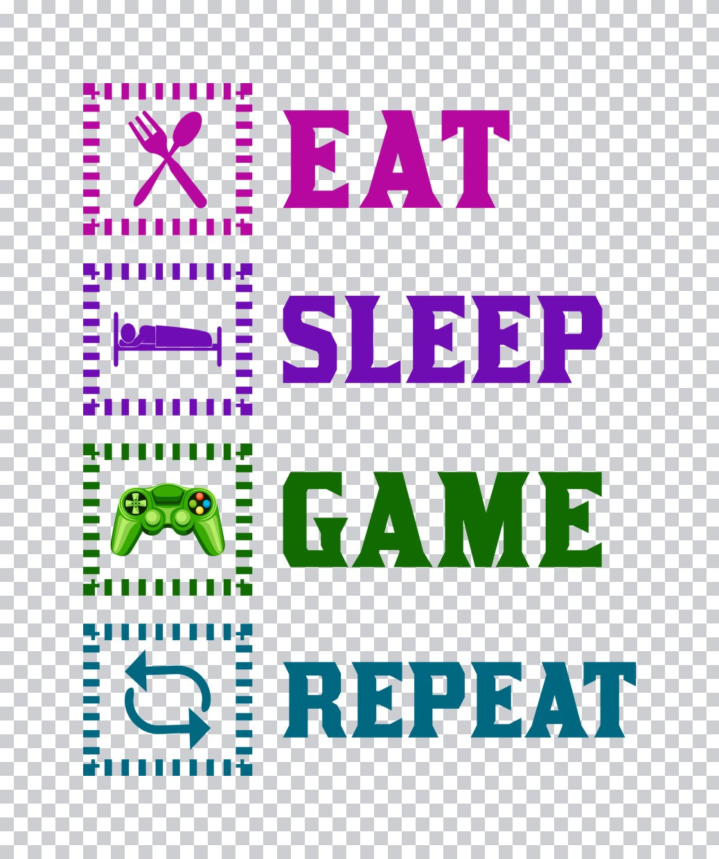 Eat Sleep Game Repeat DTF Transfer