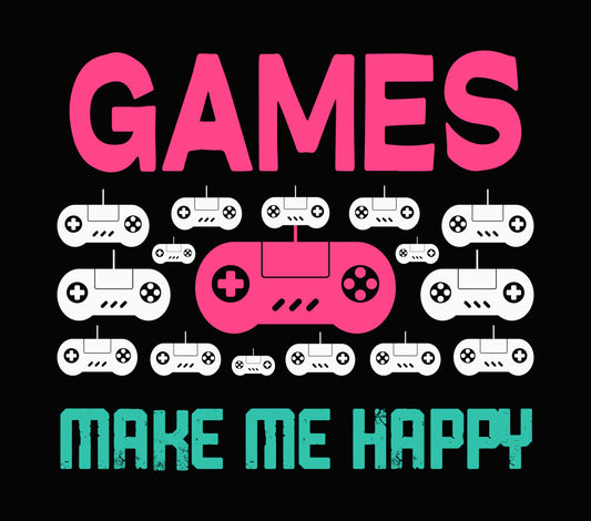 Games Make Me Happy DTF Transfer