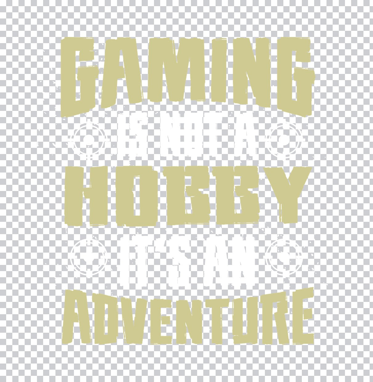 Gaming Hobby Adventure Typography DTF Transfer
