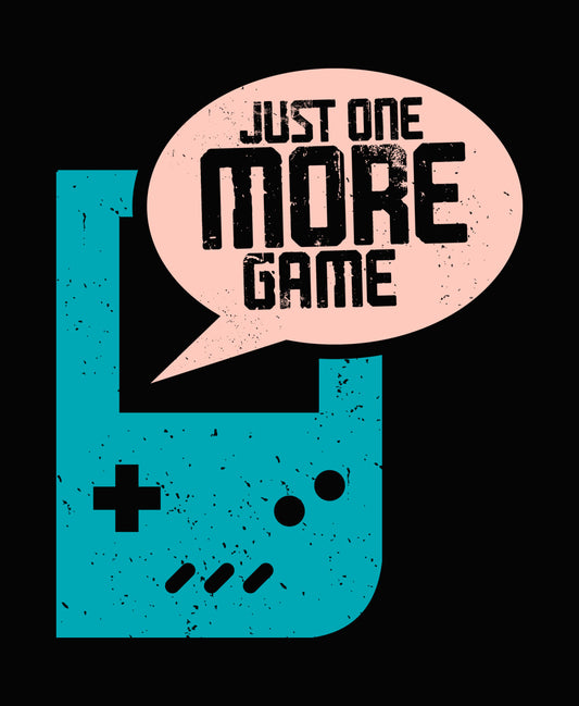 Retro Handheld Just One More Game DTF Transfer