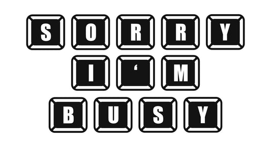Sorry I'm Busy Keyboard Key DTF Transfer