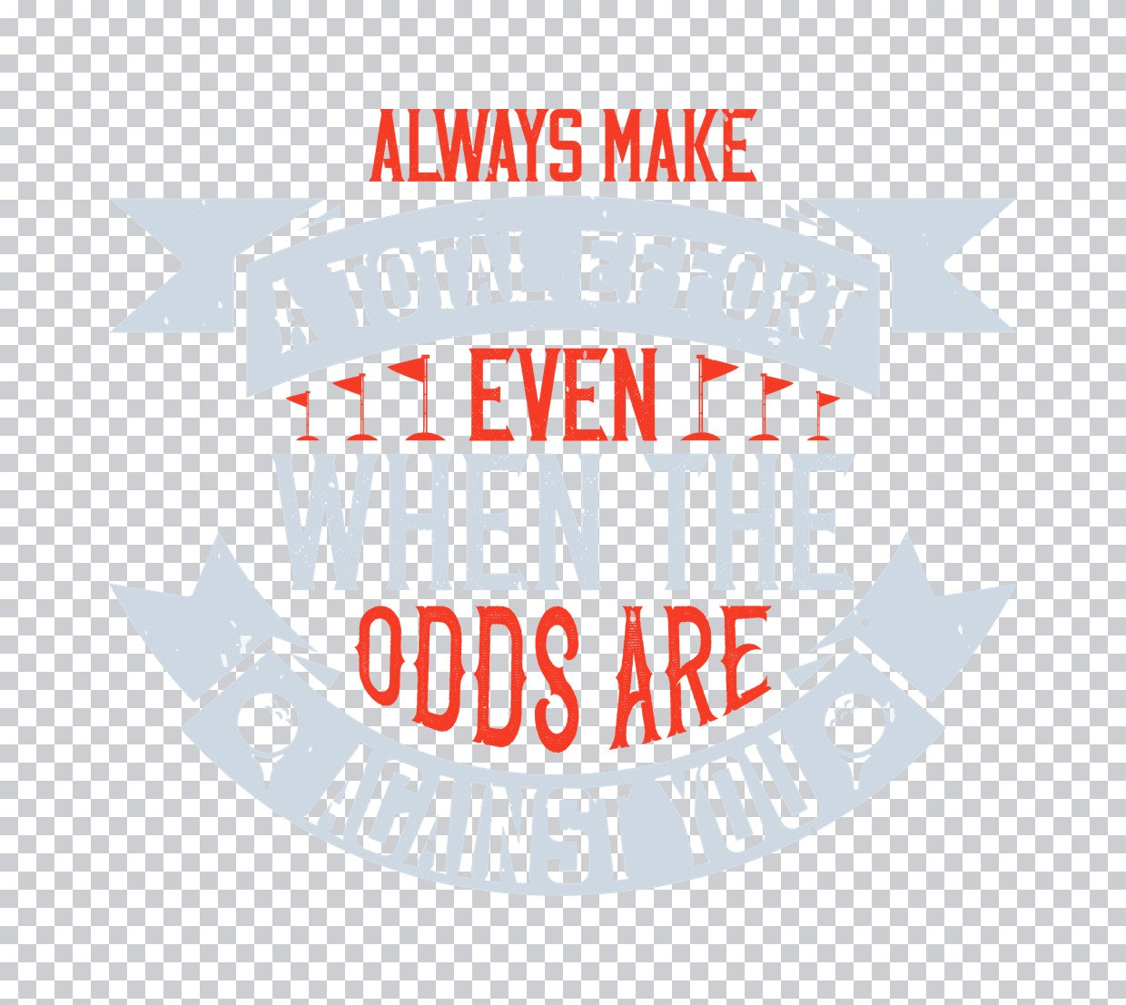 Total Effort Golf Quote DTF Transfer