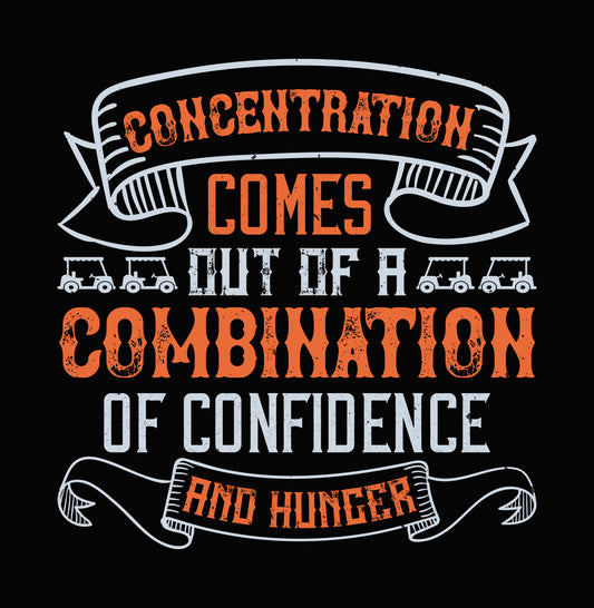 Concentration Confidence Hunger DTF Transfer