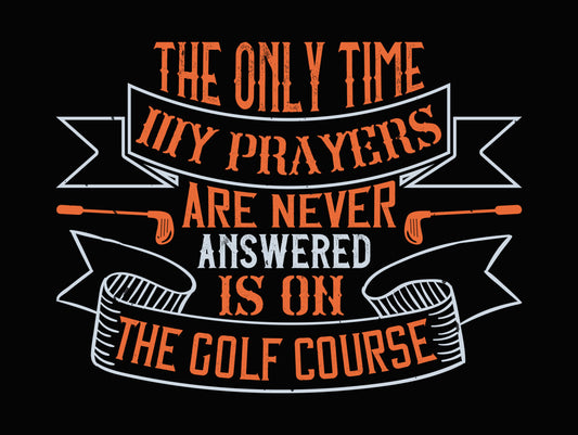 Putts Get Real Difficult DTF Transfer