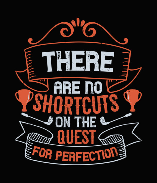 Quest For Perfection Golf DTF Transfer