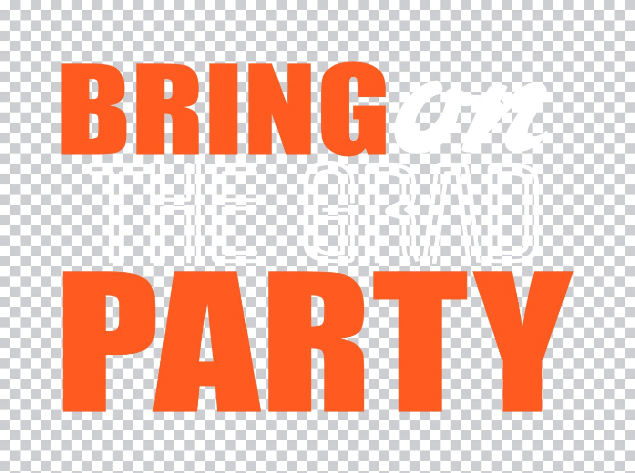 Bring The Party DTF Transfer