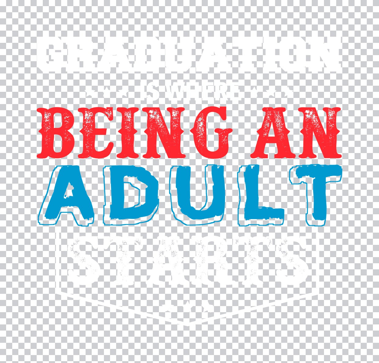Being An Adult Humor DTF Transfer