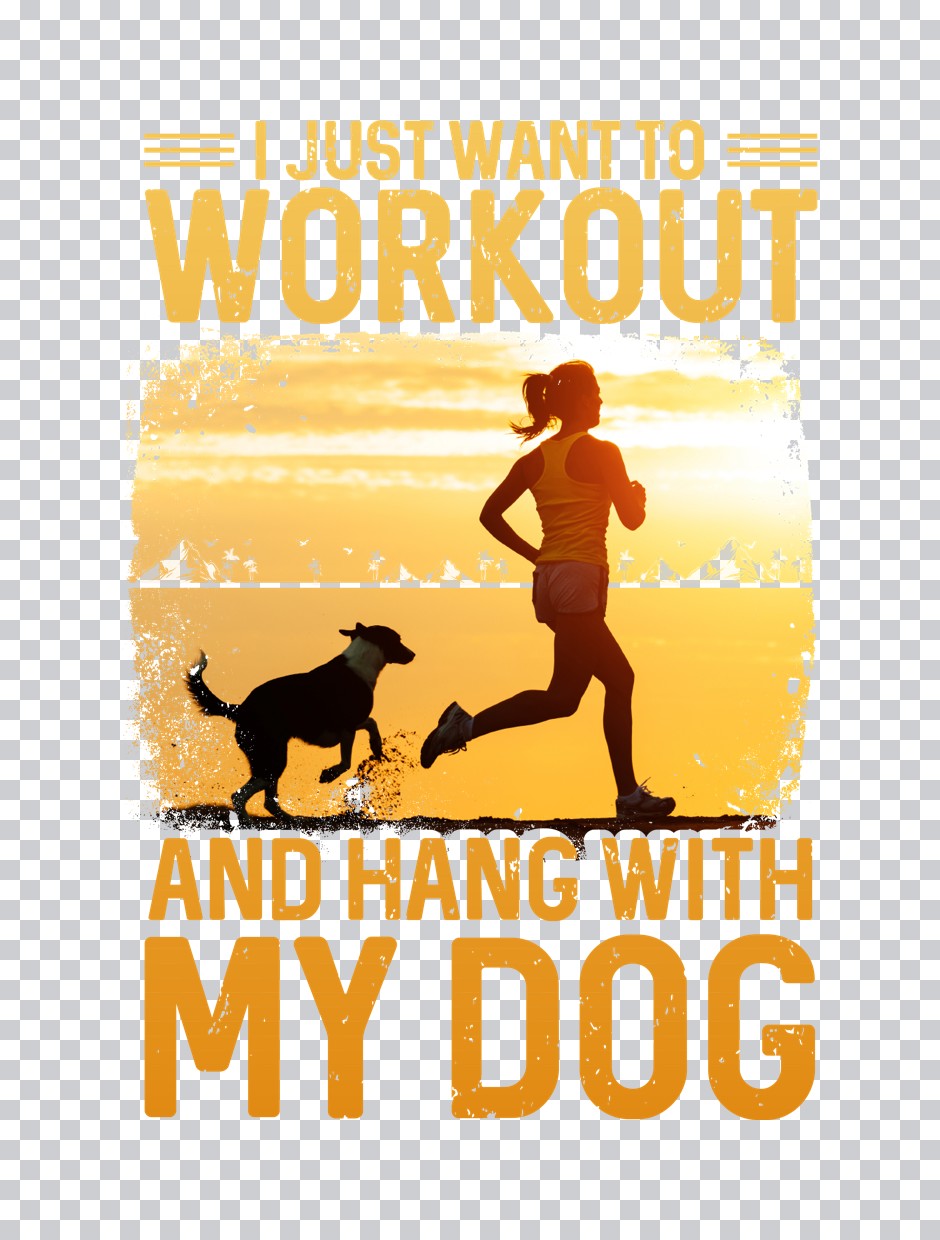 Workout And Hang With My Dog DTF Transfer