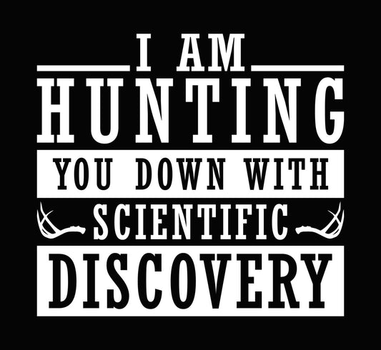 Don't Just Teach Them To Hunt DTF Transfer