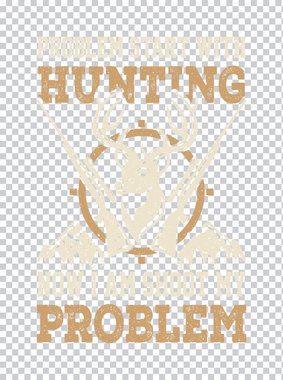Problem Start With Hunting DTF Transfer