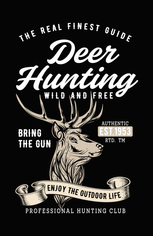 Enjoy The Outdoor Life Deer DTF Transfer
