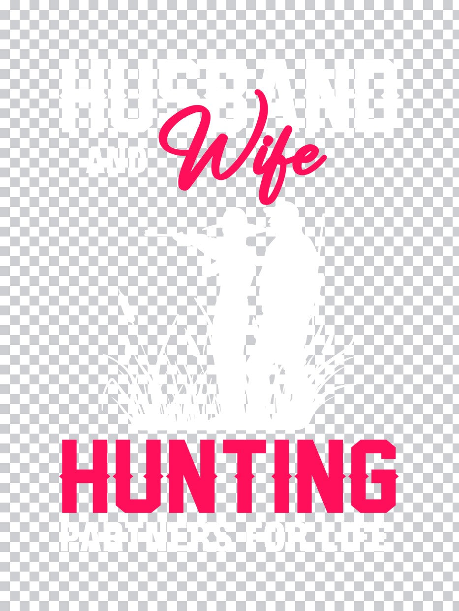 Wife Hunting Typography DTF Transfer
