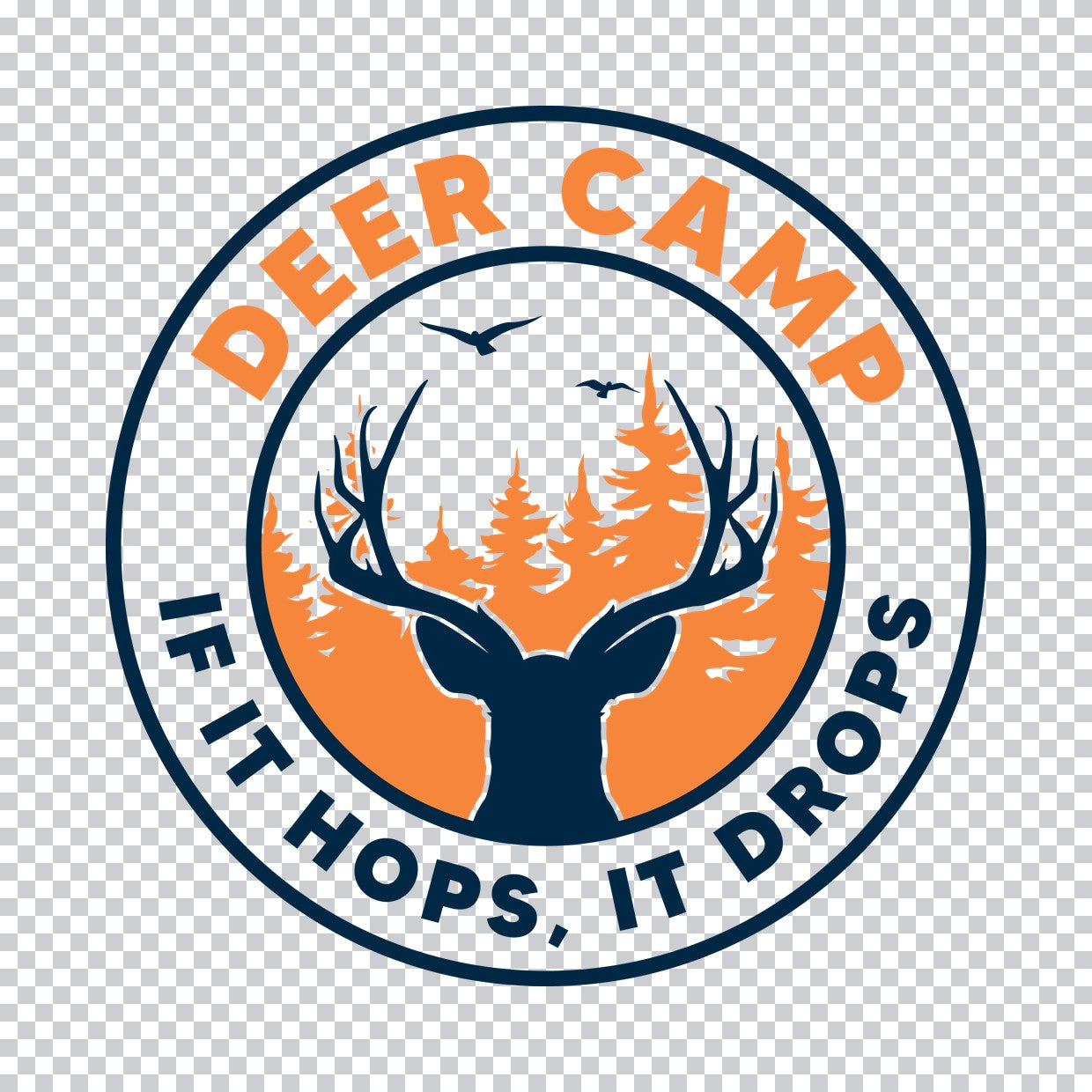 Deer Camp If It Hops It Drops DTF Transfer