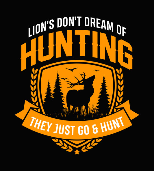 They Just Go and Hunt Deer DTF Transfer