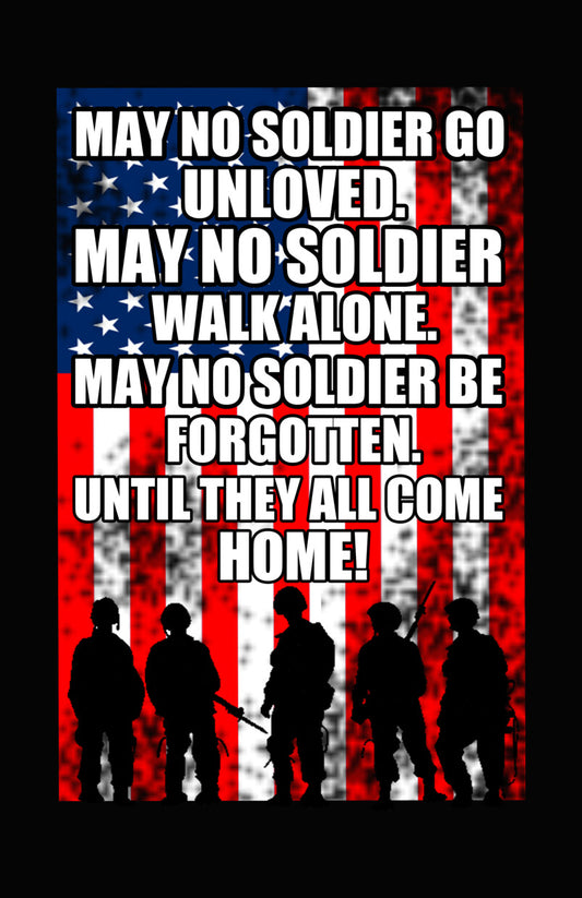 May No Soldier Be Forgotten DTF Transfer