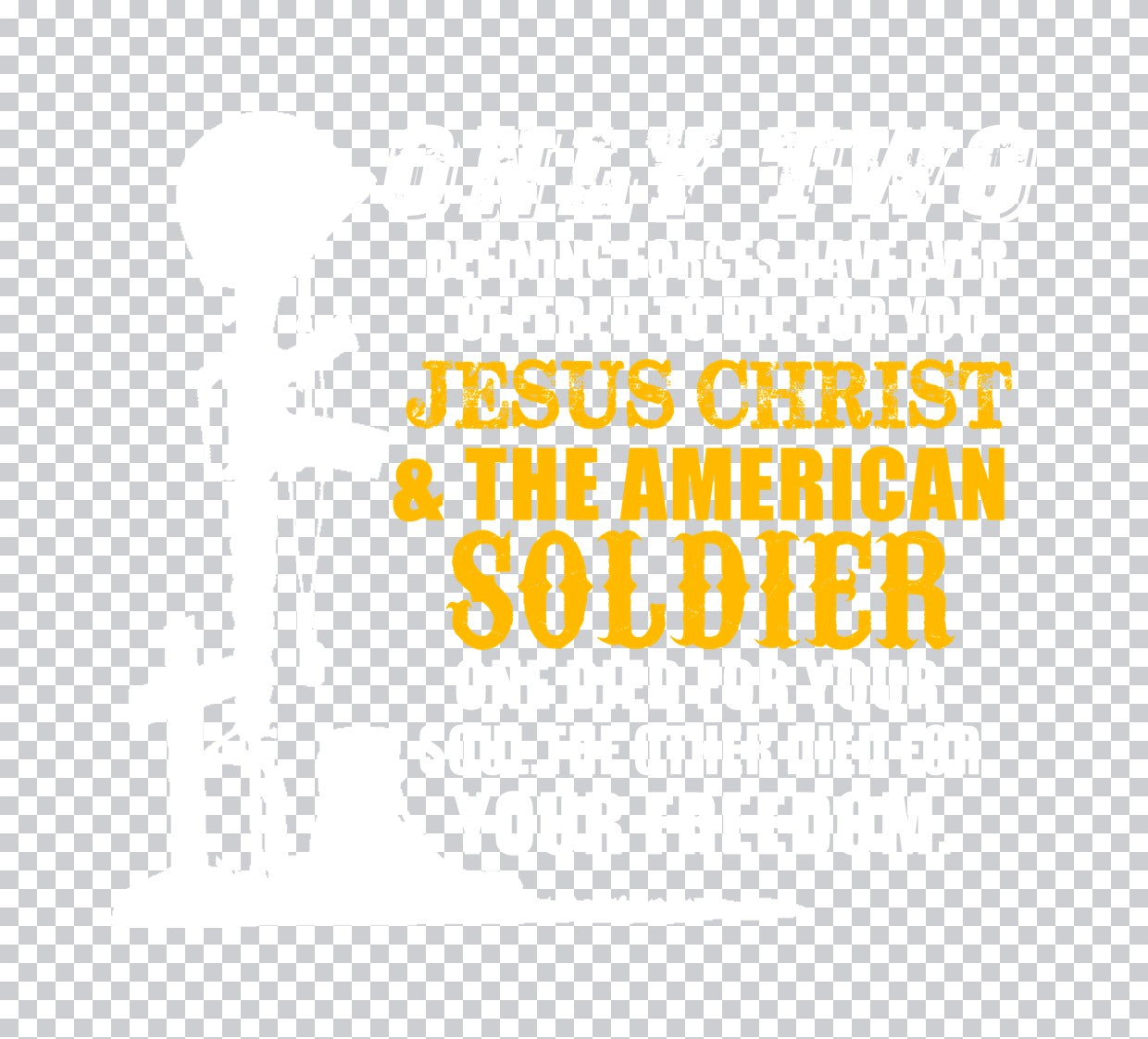 Jesus Christ American Soldier Text DTF Transfer