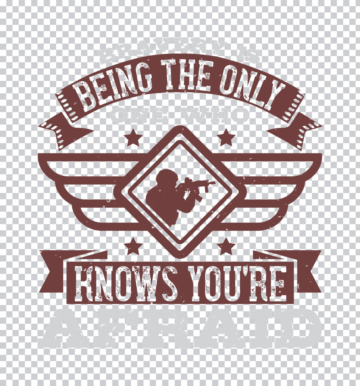 Bravery Military Quote DTF Transfer