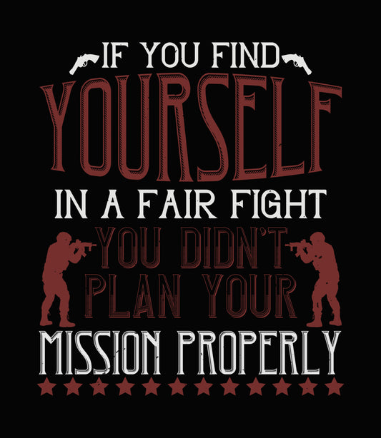 Fair Fight Mission Strategy Quote DTF Transfer