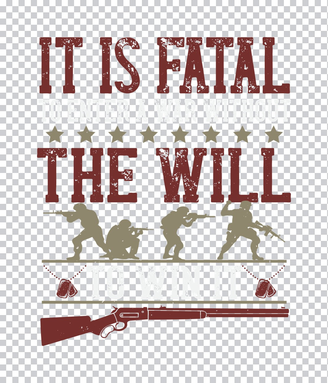 Fatal To Enter War Quote DTF Transfer