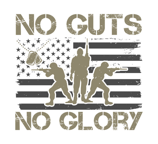 No Guts No Glory Soldier DTF Transfer