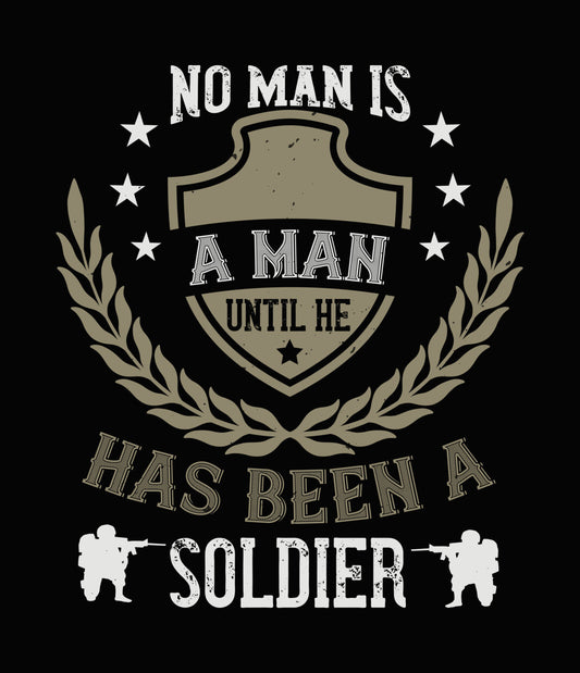 No Man Is A Soldier DTF Transfer