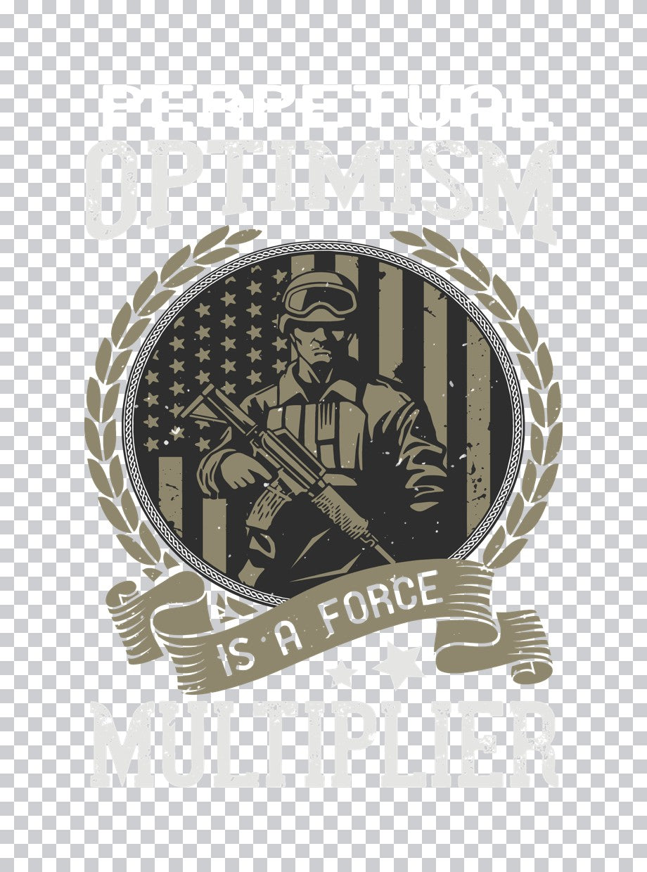 Perpetual Optimism Force Multiplier DTF Transfer