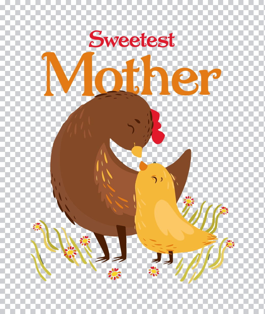 Sweetest Mother Hen and Chick DTF Transfer