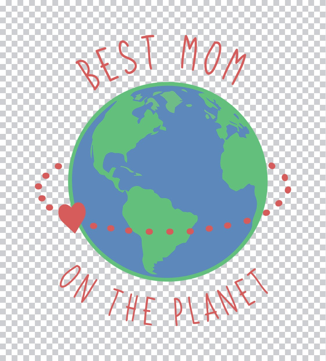 Best Mom on the Planet DTF Transfer