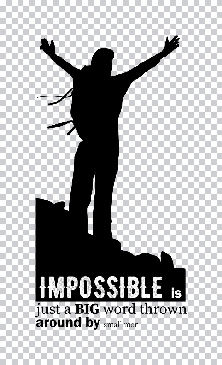 Impossible Is Just a Word DTF Transfer