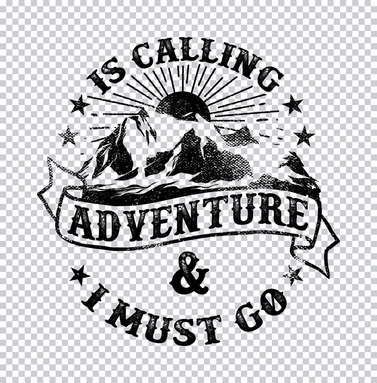 Adventure Is Calling Mountain DTF Transfer