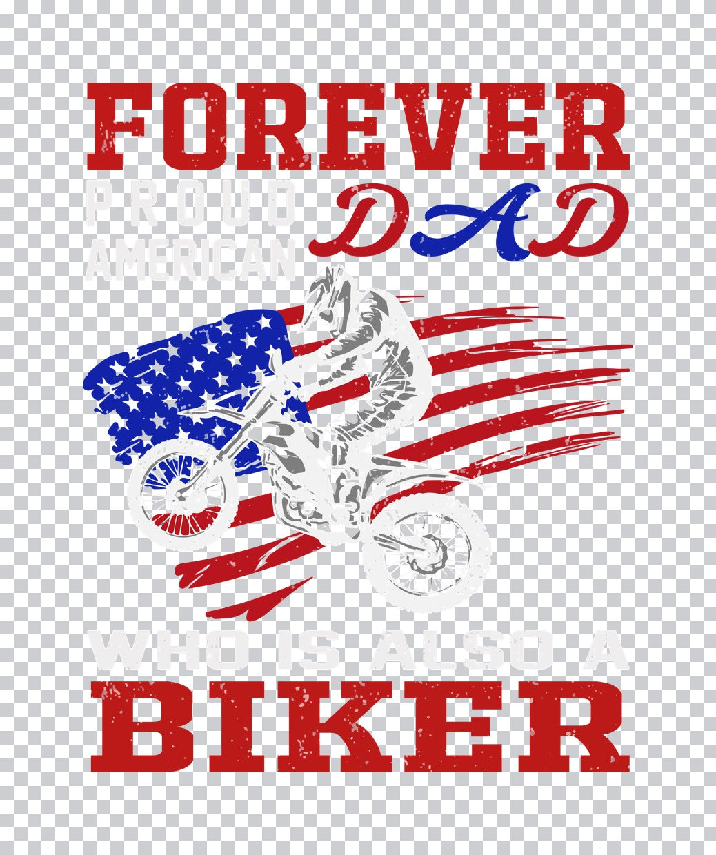American Biker Dad Motocross DTF Transfer
