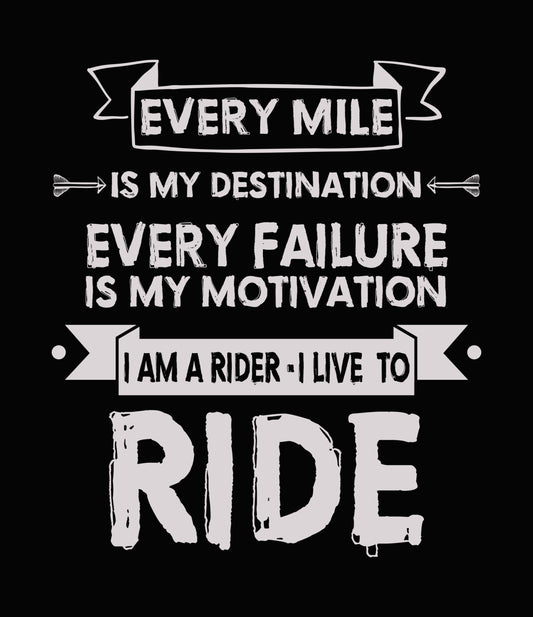 Live To Ride Inspirational DTF Transfer