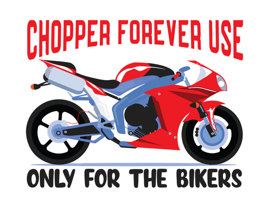 Chopper Forever Sportbike DTF Transfer