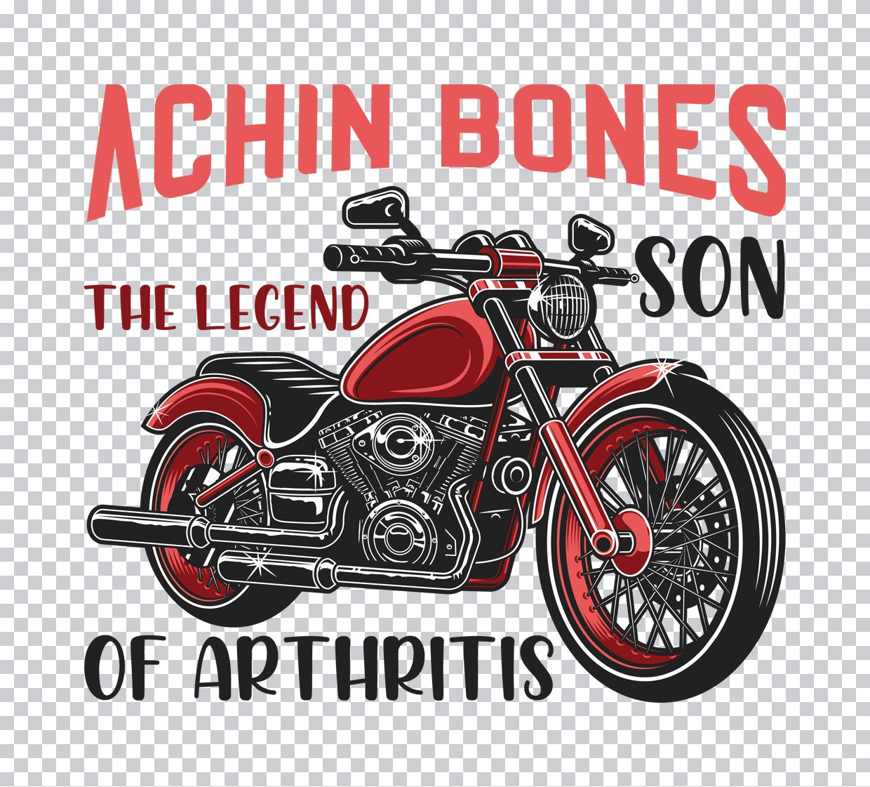 Achin Bones Arthritis Biker DTF Transfer