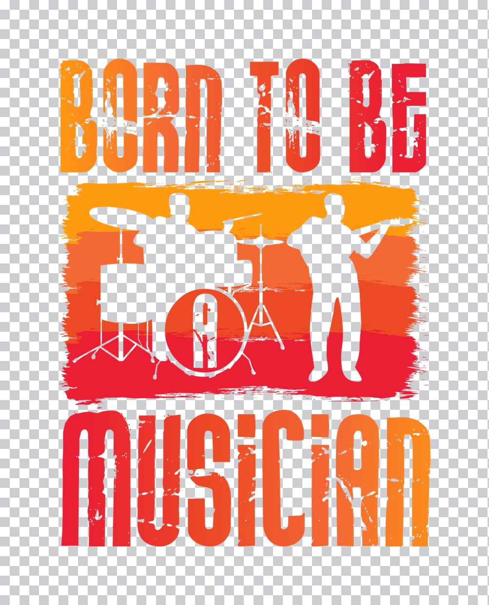 Born To Be A Musician Sunset DTF Transfer