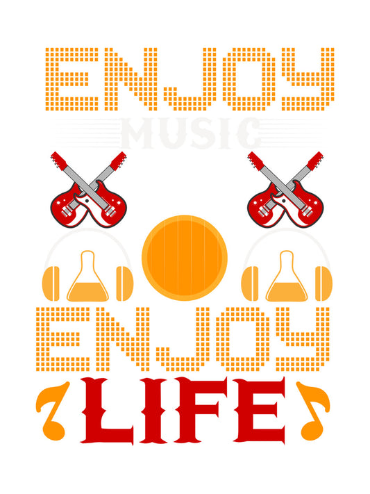 Enjoy Music Enjoy Life Guitar DTF Transfer