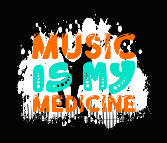 Music Is My Medicine DTF Transfer