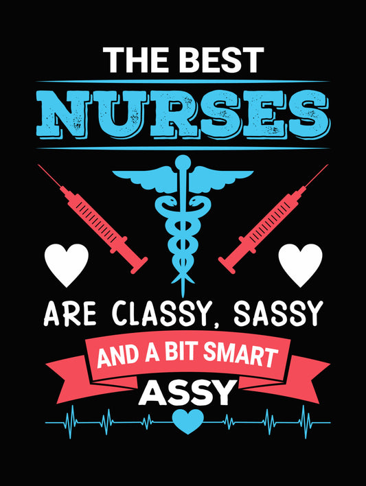 Nurses Are Smart Medical Symbol DTF Transfer