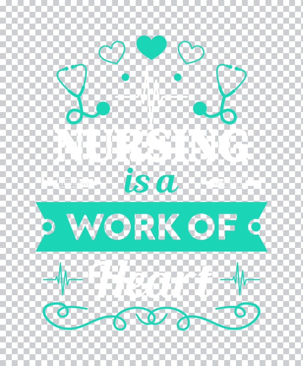 Nurse Work of Heart DTF Transfer