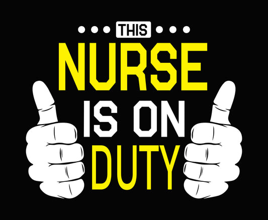This Nurse Is On Duty DTF Transfer