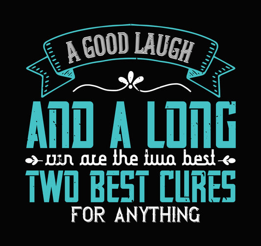Good Laugh and Long Run DTF Transfer