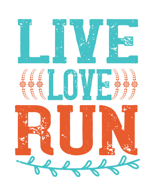 Live Love Run Vintage Style DTF Transfer