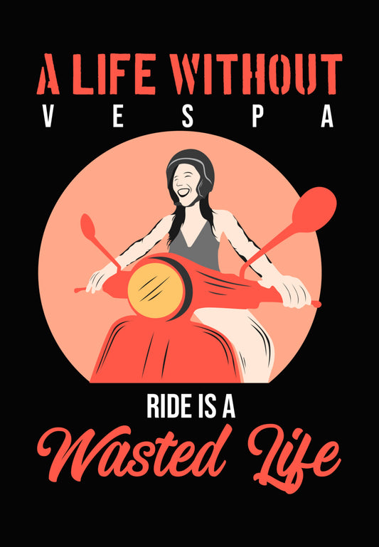 Life Without Scooter Wasted Life DTF Transfer