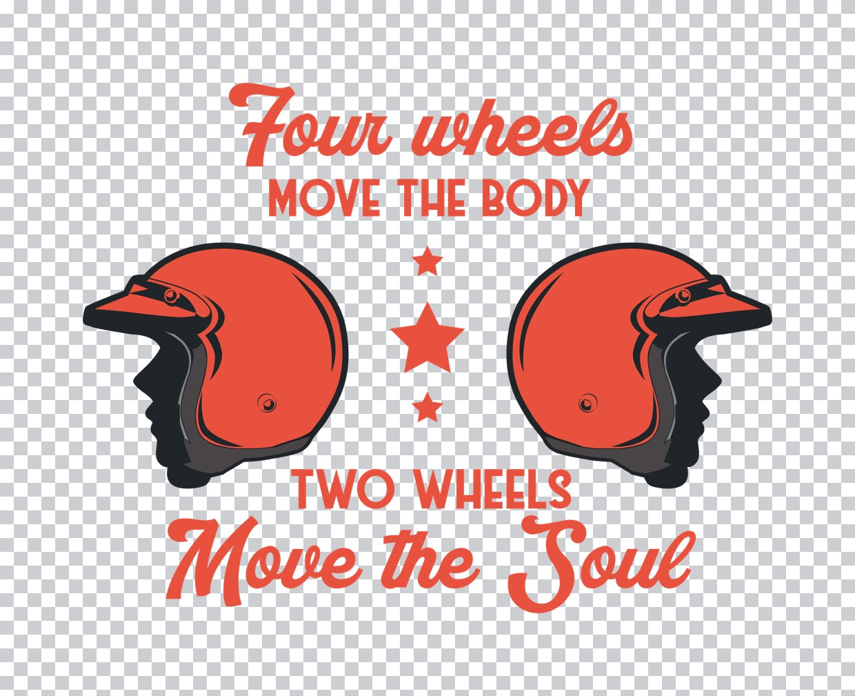 Two Wheels Move the Soul DTF Transfer