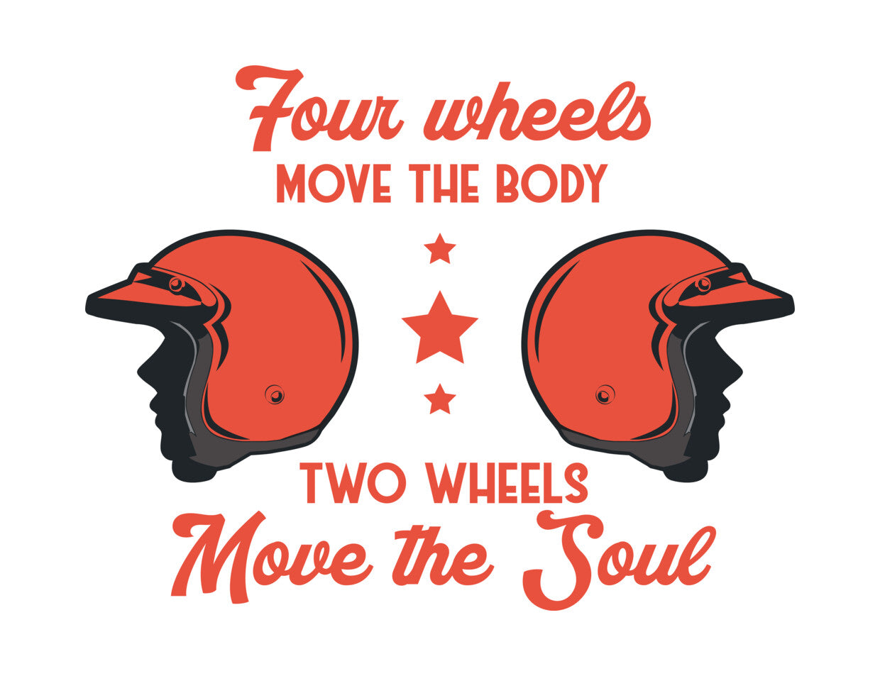 Two Wheels Move the Soul DTF Transfer