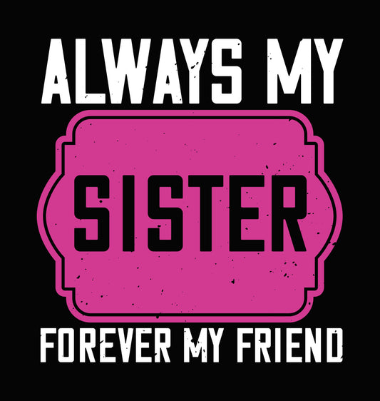 Sister Decorative Pink Label DTF Transfer