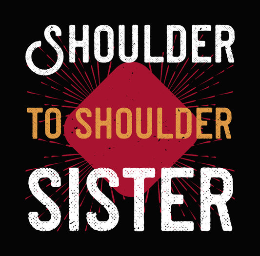 Shoulder To Shoulder DTF Transfer