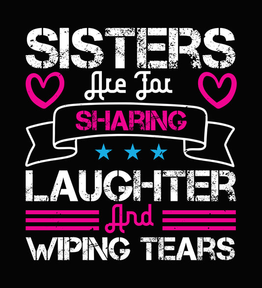 Sharing Is Caring Sisterhood DTF Transfer